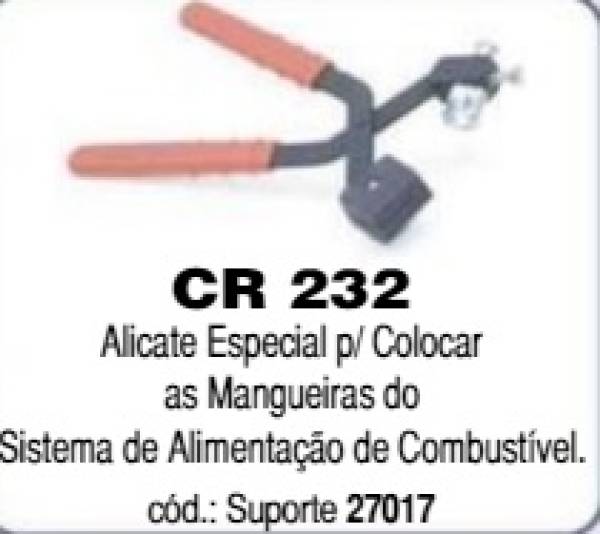 ALICATE ESPECIAL PARA COLOCAR AS MANGUEIRAS DO SISTEMA DE ALIMENTAÇÃO DE COMBUSTIVEL - CR 232